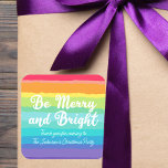 Wees vrolijk en helder Rainbow Custom Christmas Pa Vierkante Sticker<br><div class="desc">Mooie regenboog kerstfeest stickers in  gewaagde kleuren die Be Merry en Bright leest. Vrolijke gay pride thema vakantie decor voor een LGBTQ familie.</div>