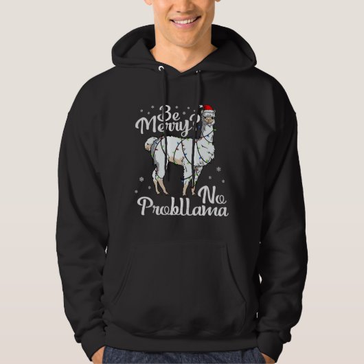 Wees vrolijk Geen probleem Santa Llama Kerstmis Hoodie (Voorkant)