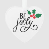 Wees vrolijk ornament