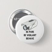 wees waakzaam gedrag knoop ronde button 5,7 cm (Voorkant /achterkant)