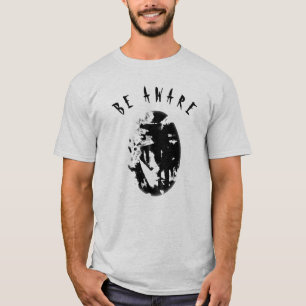 "Wees Waakzaam" Zwarte Humoristische, Inspirerende T-shirt