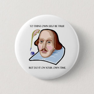 wees-waar-voor-jezelf-maar ronde button 5,7 cm