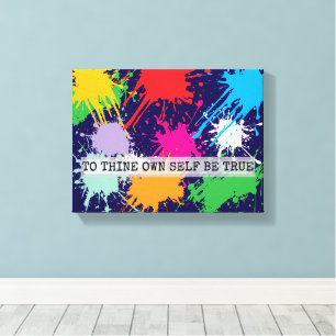 Wees waarachtig aan jezelf canvas afdruk
