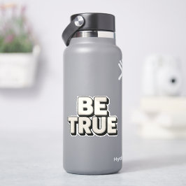 Wees Waarachtig Bericht Sticker