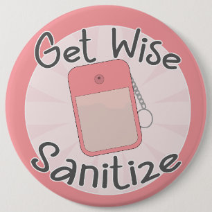 Wees Wijs Saniteer Slimme Hygiëne Advies Ronde Button 6,0 Cm