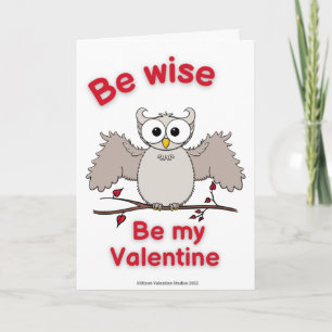 Wees wijs Valentijnsdag Kaart