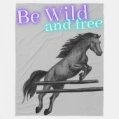 Wees Wilde en Gratis Paardenpompen Fleece Deken (Voorkant)