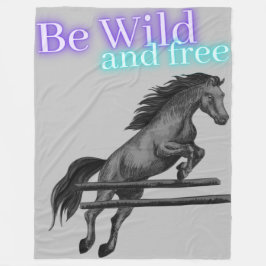 Wees Wilde en Gratis Paardenpompen Fleece Deken