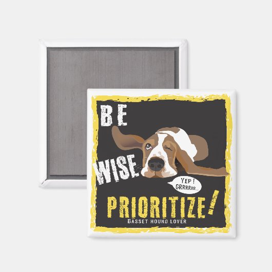 Wees Wise, geef voorrang! Magneet (Voorkant / Achterkant)