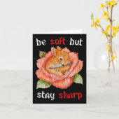 Wees zacht, maar blijf scherp kaart (Gele Bloem)