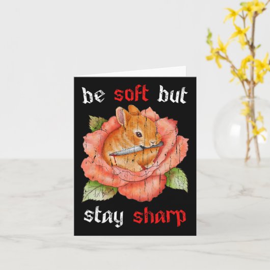 Wees zacht, maar blijf scherp kaart (Gele Bloem)