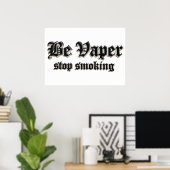 Wees zachter, stop met roken poster (Thuiskantoor)