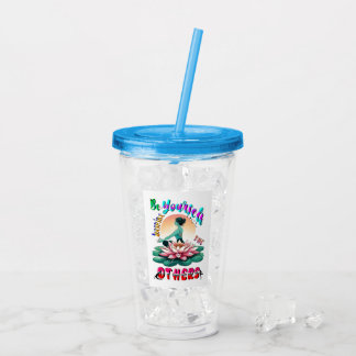 Wees zelf de anderen inspireren acryl drinkbeker