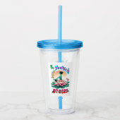 Wees zelf de anderen inspireren acryl drinkbeker (Voorkant)