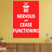 Wees zenuwachtig en staak met functioneren canvas afdruk (Insitu (Woonkamer))