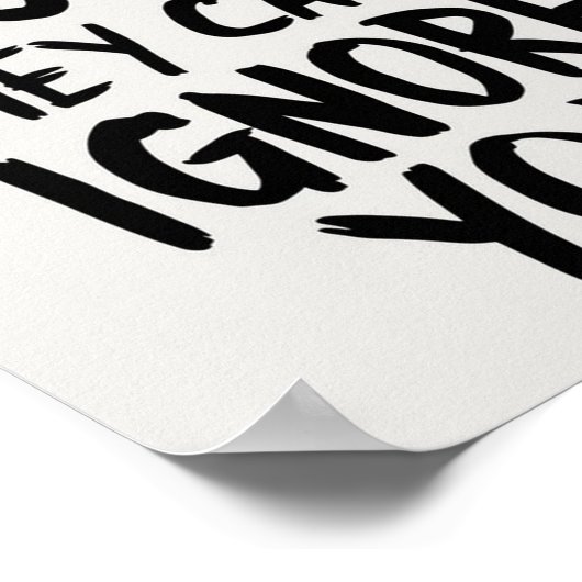 Wees zo goed dat ze je niet kunnen negeren poster (Hoek)