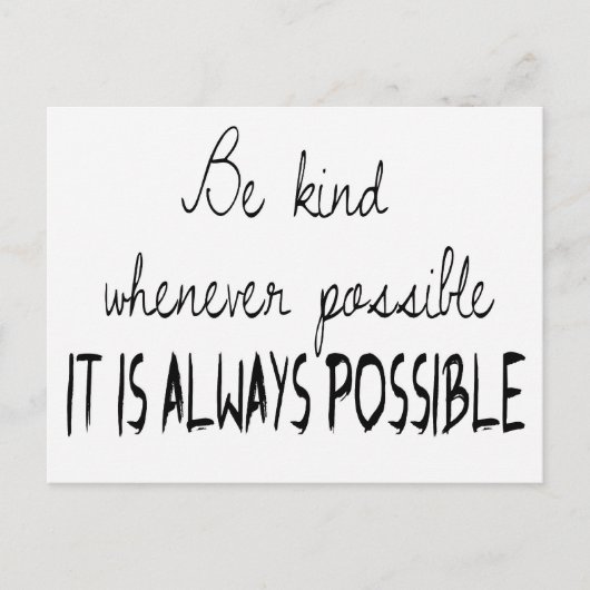 Wees zo vriendelijk mogelijk briefkaart (Voorkant)