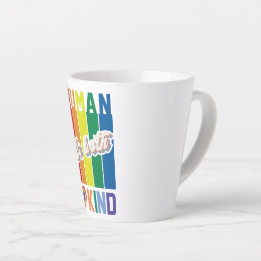 Wees zowel menselijk als vriendelijk - regenboogg latte mok (Rechterhoek)