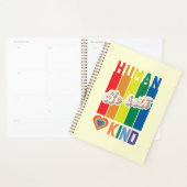 Wees zowel menselijk als vriendelijk - regenboogg planner (Display)