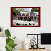 Weesatche Texas ouder dan 150 jaar! Poster (Thuiskantoor)