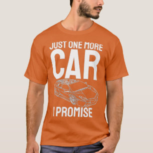 Weest nog een auto die ik beloof: grappige auto-li t-shirt