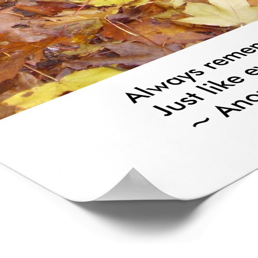 Weet altijd dat je uniek bent. poster (Hoek)