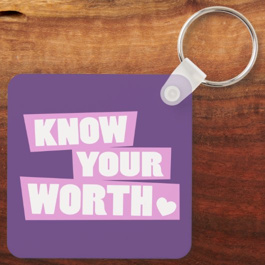 Weet dat je het waard bent van jezelf meer slogan  sleutelhanger (Achterkant)