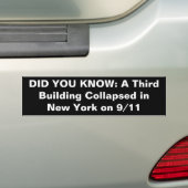 WEET JE DAT EEN Derde gebouw op 9/11 is ingestort? Bumpersticker (Op auto)