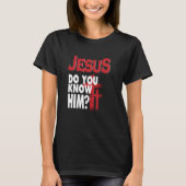 Weet je dat Hij Jezus liefheeft Christelijk Kerstm T-shirt (Voorkant)