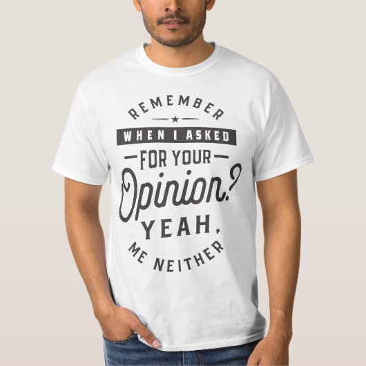 Weet je nog toen ik je om advies vroeg? Ja. Ge T-shirt (Voorkant)