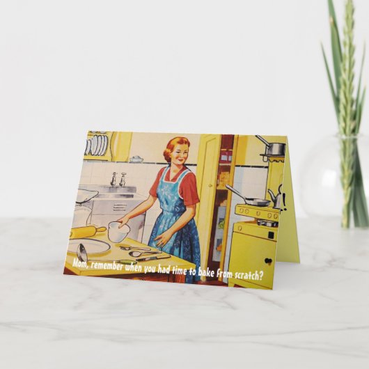 "Weet je nog toen je tijd had om te koken?" Kaart (Voorkant)