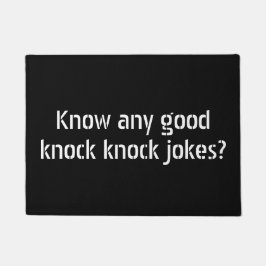 Weet je of er goede klop-klop-grappen zijn? deurmat