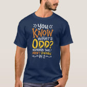 Weet je wat de Odd Wiskunde leraar is? T-shirt (Voorkant)