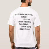 Weet je wat er in je vaccins zit? t-shirt (Achterkant)