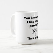 Weet je wat ik leuk vind aan mensen? koffiemok (Voorkant links)