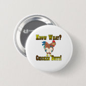 Weet je wat? Kip Butt. Ronde Button 5,7 Cm (Voorkant /achterkant)