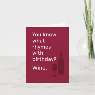 Weet je wat Rhymes W/Birthday is? Wijn Kaart