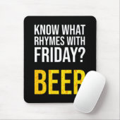 Weet je welke ritmes met vrijdag? Bier Muismat (Met muis)