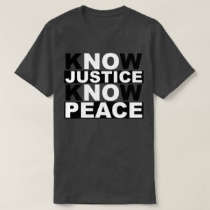 WEET JUSTICE VREDE T-SHIRT