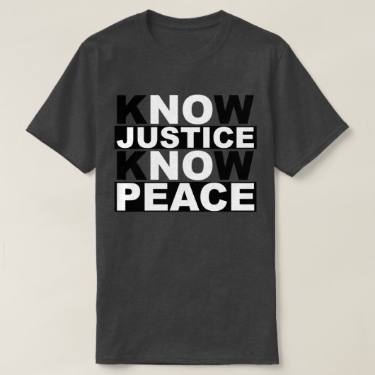 WEET JUSTICE VREDE T-SHIRT (Design voorkant)