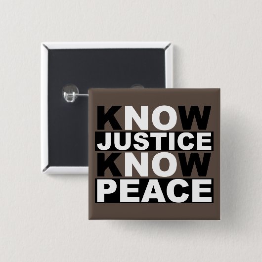 WEET JUSTICE VREDE VIERKANTE BUTTON 5,1 CM (Voorkant /achterkant)