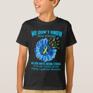 Weet niet hoe sterk het Cushing-syndroom is T-shirt
