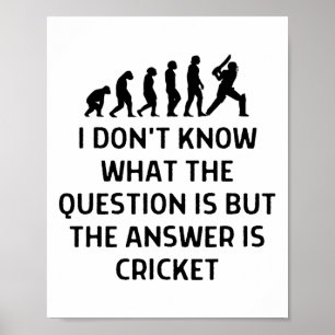 Weet Niet Wat Vraag Is Antwoord Cricket Vrouwen M Poster