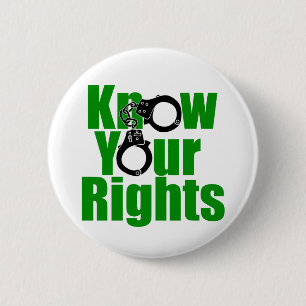 WEET UW RECHTEN - politiestaat/gevangenis/drugsoor Ronde Button 5,7 Cm