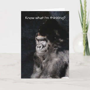 Weet wat ik denk van Funny Gorilla Birthday Card Kaart