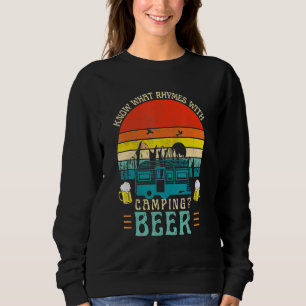 Weet wat ritmes met camping Beer Graphic Alcohol Trui
