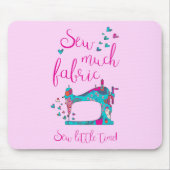 Weetje kleine tijd! Naainemaver Muismat (Voorkant)