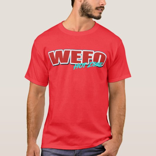 #WEFO HOT ZONE T-Shirt (Voorkant)