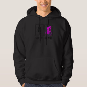 Weg Fietsen Wielrennen Vrouw Man Uw Vrouw Mijn Hoodie