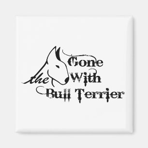 Weg met DE BULL TERRIER hondenliefhebbers Magneet